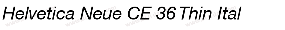 Helvetica Neue CE 36 Thin Italic字体转换